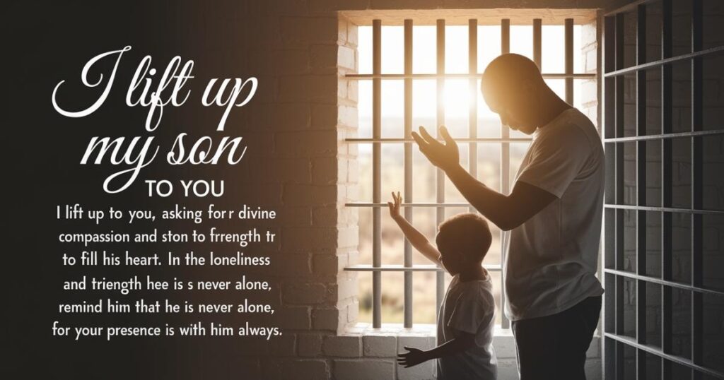 Prayers for Your Incarcerated Son