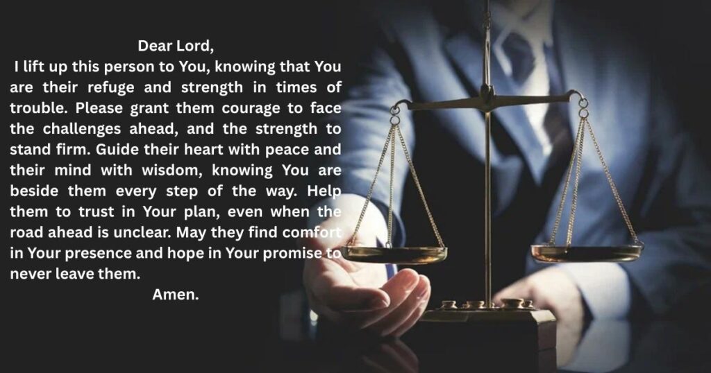 Supportive Prayers for Someone in Trouble with the Law