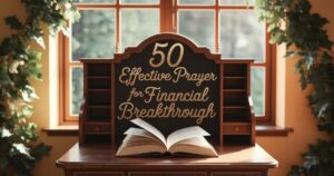 50 Effective Prayer For Financial Breakthrough​