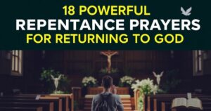 Powerful Repentance Prayer For Returning To God
