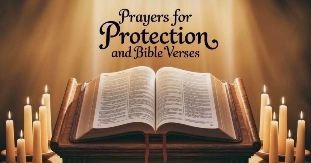 Prayers For Protection And Bible Verses