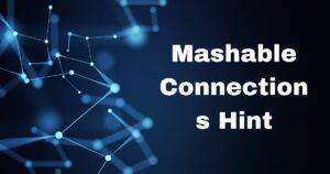 Mashable Connections Hint
